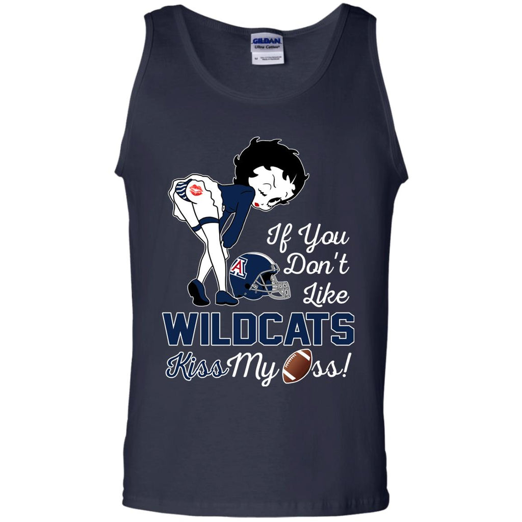 If You Don't Like Arizona Wildcats Kiss My Ass BB T Shirts