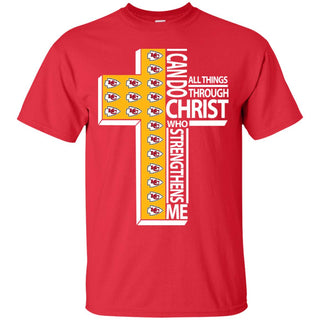 I Can Do All Things Through Christ Kansas City Chiefs T Shirts