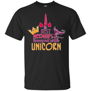 The Best Mermaids Hangout With Unicorn T Shirts