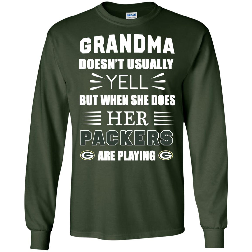 Grandma Doesn't Usually Yell Green Bay Packers T Shirts