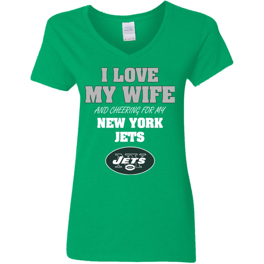 I Love My Wife And Cheering For My New York Jets T Shirts – Best