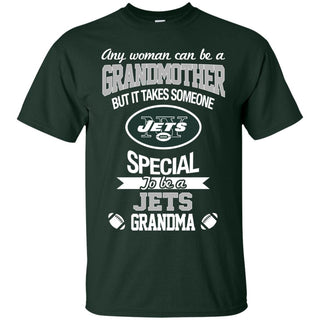 It Takes Someone Special To Be A New York Jets Grandma T Shirts