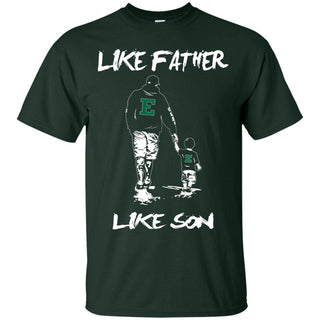 Like Father Like Son Eastern Michigan Eagles T Shirt