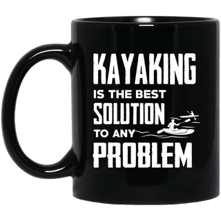Kayaking Is The Best Solution Mugs