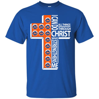 I Can Do All Things Through Christ New York Mets T Shirts