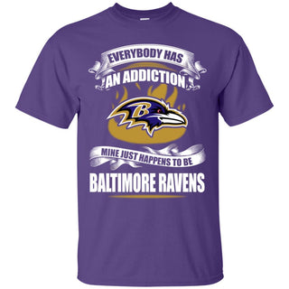 Everybody Has An Addiction Mine Just Happens To Be Baltimore Ravens T Shirt