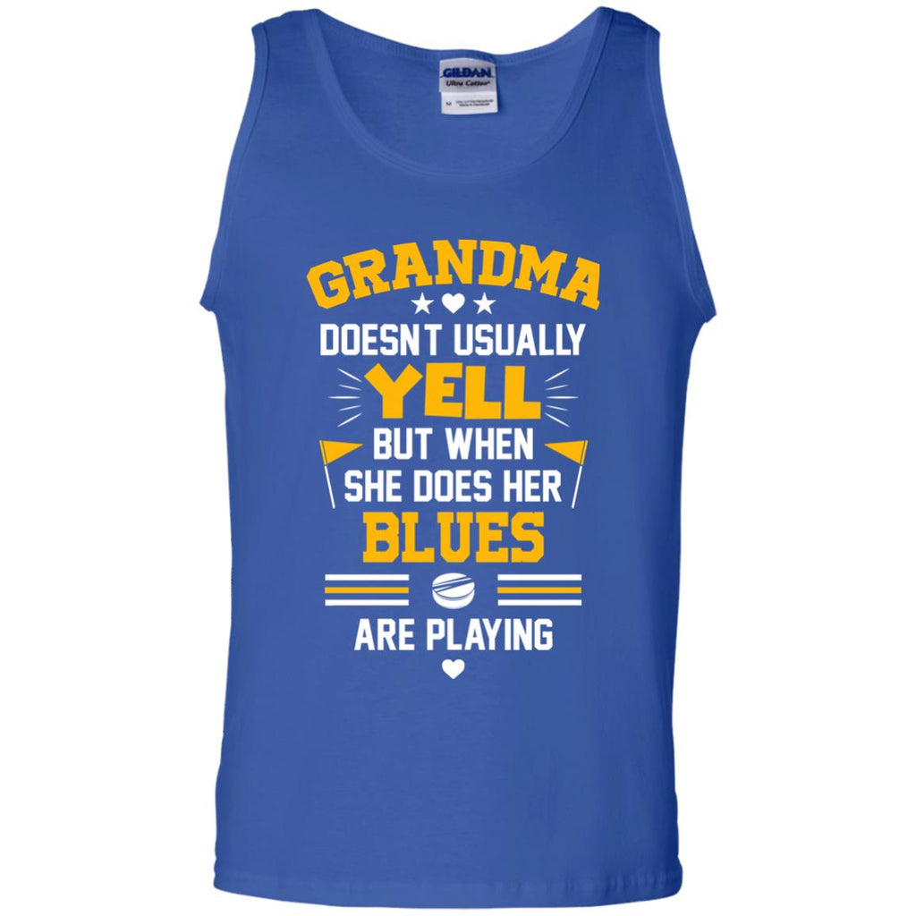 Grandma Doesn't Usually Yell St. Louis Blues T Shirts