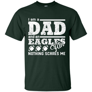 I Am A Dad And A Fan Nothing Scares Me Eastern Michigan Eagles T Shirt