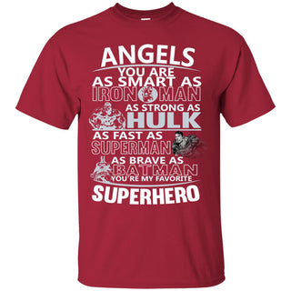 Los Angeles Angels You're My Favorite Super Hero T Shirts