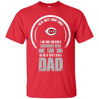 I Love More Than Being Cincinnati Reds Fan T Shirts