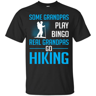 Real Grandpas Go Hiking T Shirts