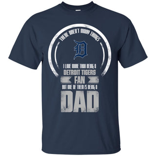 I Love More Than Being Detroit Tigers Fan T Shirts