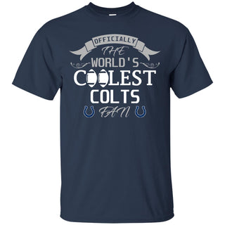 Officially The World's Coolest Indianapolis Colts Fan T Shirts