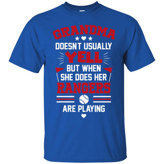 Grandma Doesn't Usually Yell Texas Rangers T Shirts