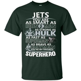 New York Jets You're My Favorite Super Hero T Shirts