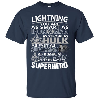 Tampa Bay Lightning You're My Favorite Super Hero T Shirts