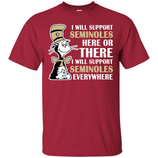 I Will Support Everywhere Florida State Seminoles T Shirts