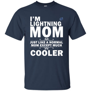 A Normal Mom Except Much Cooler Tampa Bay Lightning T Shirts