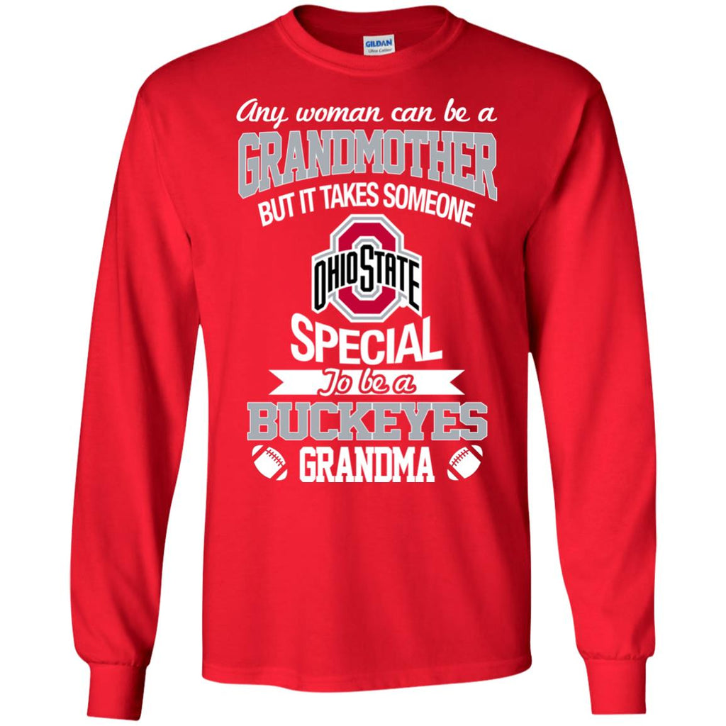 It Takes Someone Special To Be An Ohio State Buckeyes Grandma T Shirts