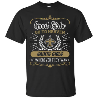 Good Girls Go To Heaven New Orleans Saints Girls T Shirts