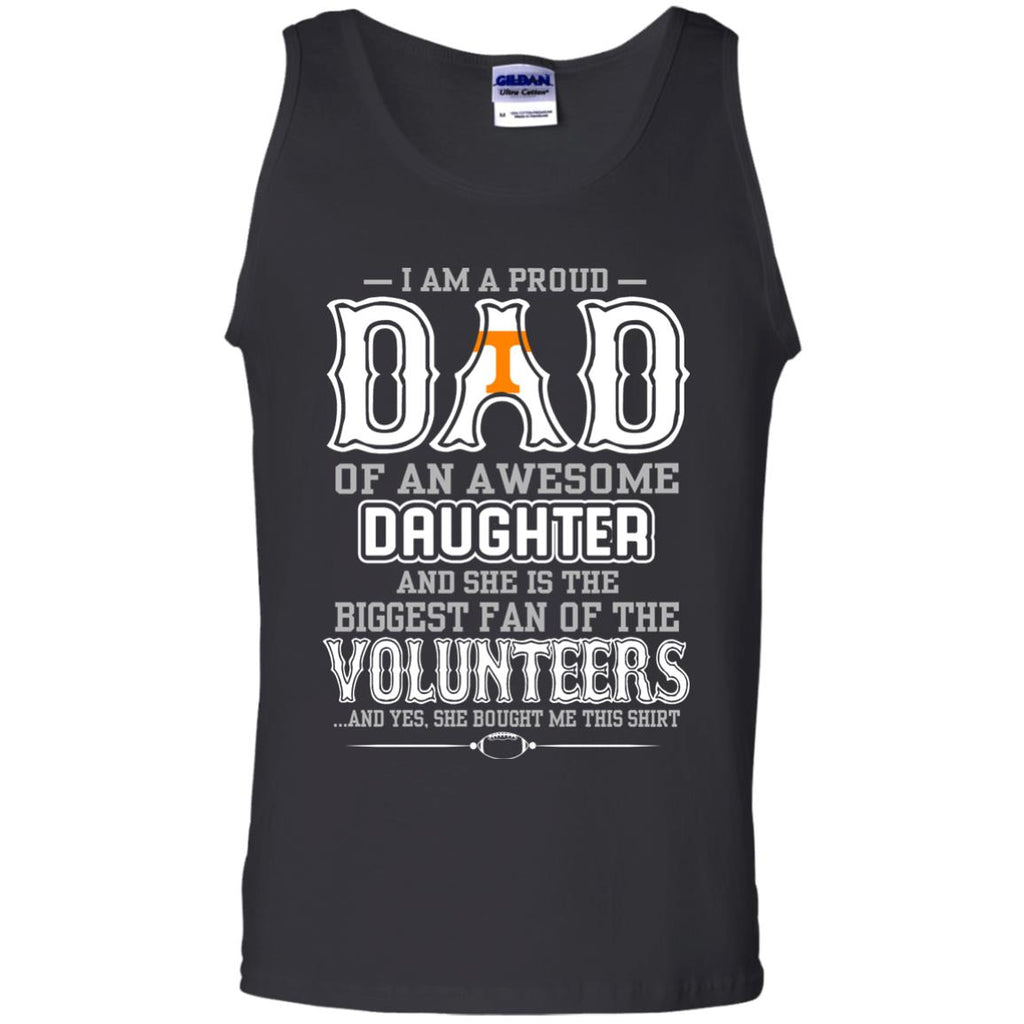 Proud Of Dad Of An Awesome Daughter Tennessee Volunteers T Shirts