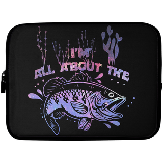 I'm All About The Fishing Laptop Sleeves