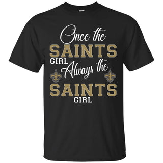 Always The New Orleans Saints Girl T Shirts