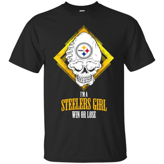 Pittsburgh Steelers Girl Win Or Lose T Shirts