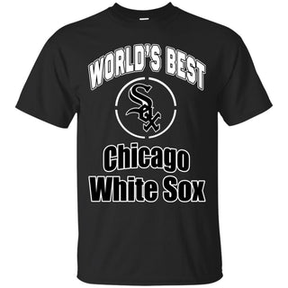 Amazing World's Best Dad Chicago White Sox T Shirts
