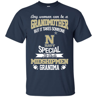 It Takes Someone Special To Be A Navy Midshipmen Grandma T Shirts