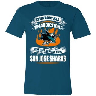 Everybody Has An Addiction Mine Just Happens To Be San Jose Sharks T Shirt