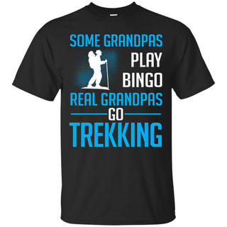 Real Grandpas Go Trekking T Shirts