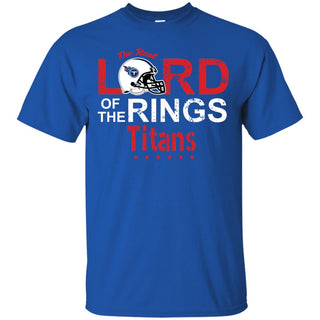 The Real Lord Of The Rings Tennessee Titans T Shirts