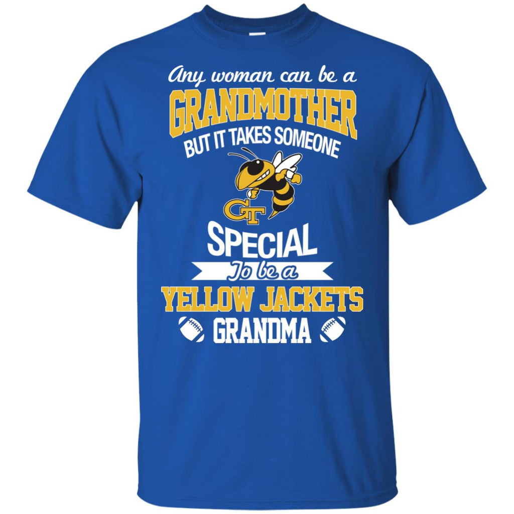 It Takes Someone Special To Be A Georgia Tech Yellow Jackets Grandma T Shirts