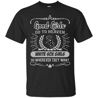 Good Girls Go To Heaven Chicago White Sox Girls T Shirts