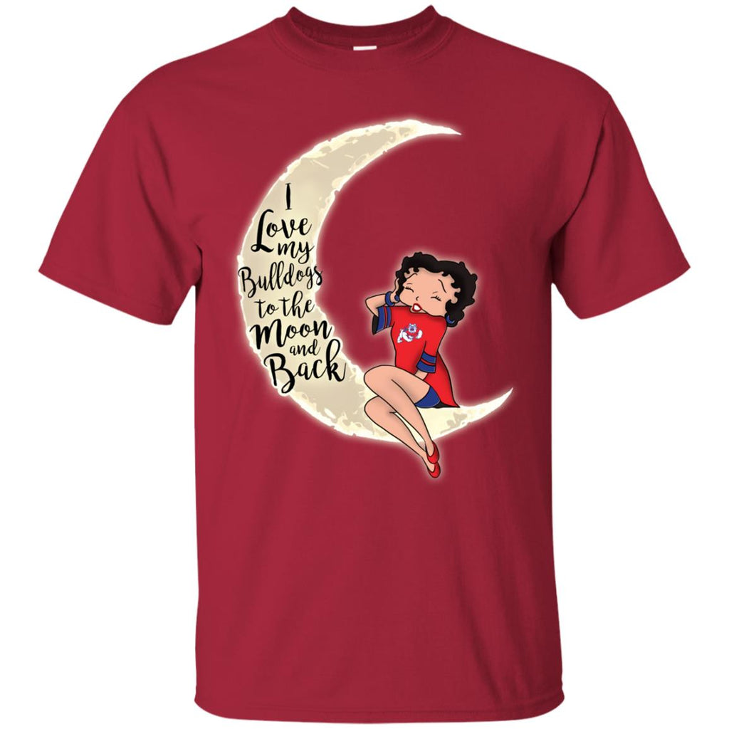 BB I Love My Fresno State Bulldogs To The Moon And Back T Shirt