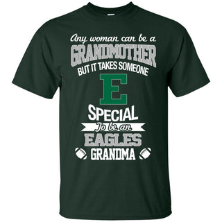 It Takes Someone Special To Be An Eastern Michigan Eagles Grandma T Shirts