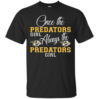 Always The Nashville Predators Girl T Shirts