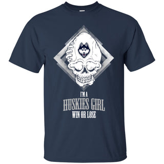 Connecticut Huskies Girl Win Or Lose T Shirts