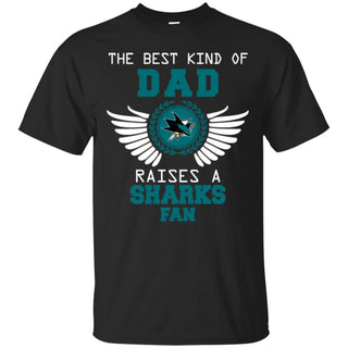 The Best Kind Of Dad San Jose Sharks T Shirts