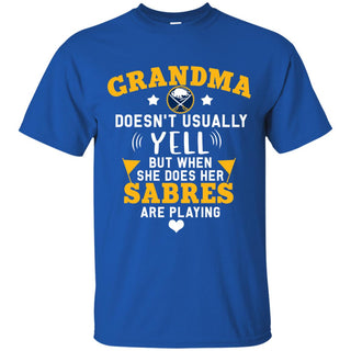 But Different When She Does Her Buffalo Sabres Are Playing T Shirts