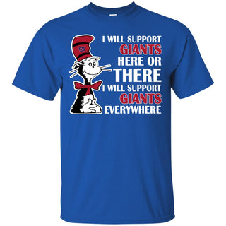 I Will Support Everywhere New York Giants T Shirts