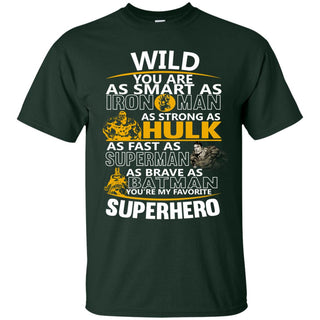 Minnesota Wild You're My Favorite Super Hero T Shirts