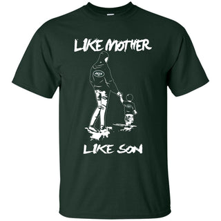Like Mother Like Son New York Jets T Shirt