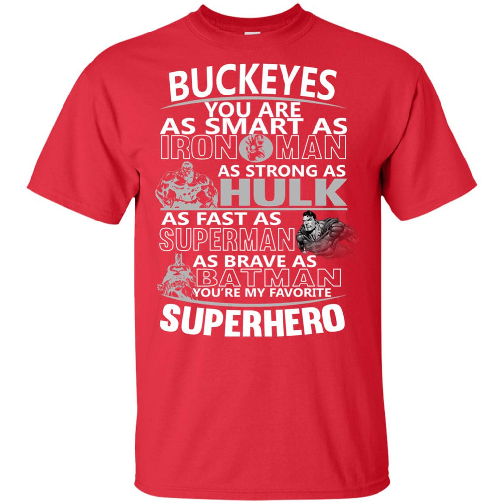 Ohio State Buckeyes You're My Favorite Super Hero T Shirts
