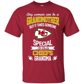 It Takes Someone Special To Be A Kansas City Chiefs Grandma T Shirts