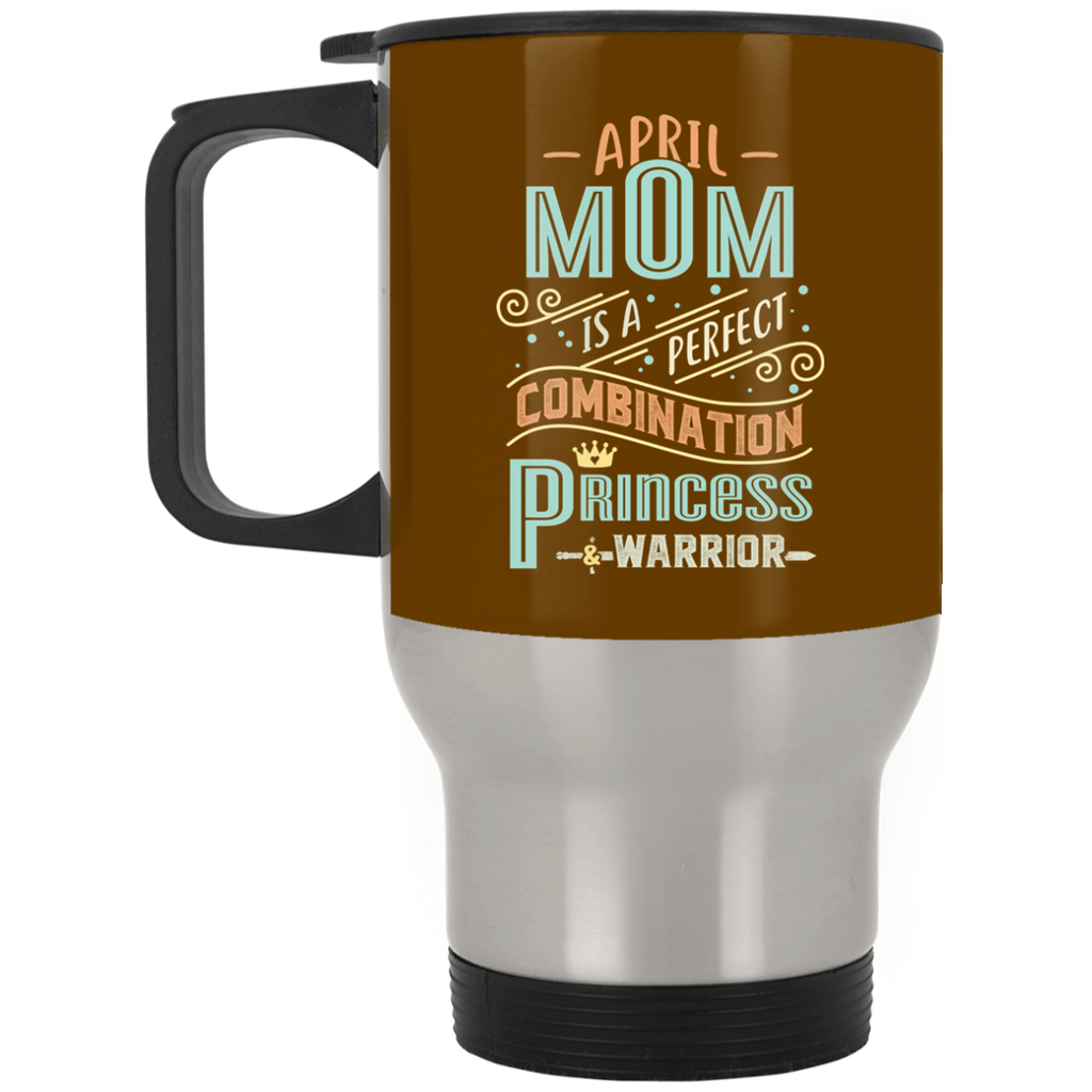 April Mom Combination Princess And Warrior Mugs