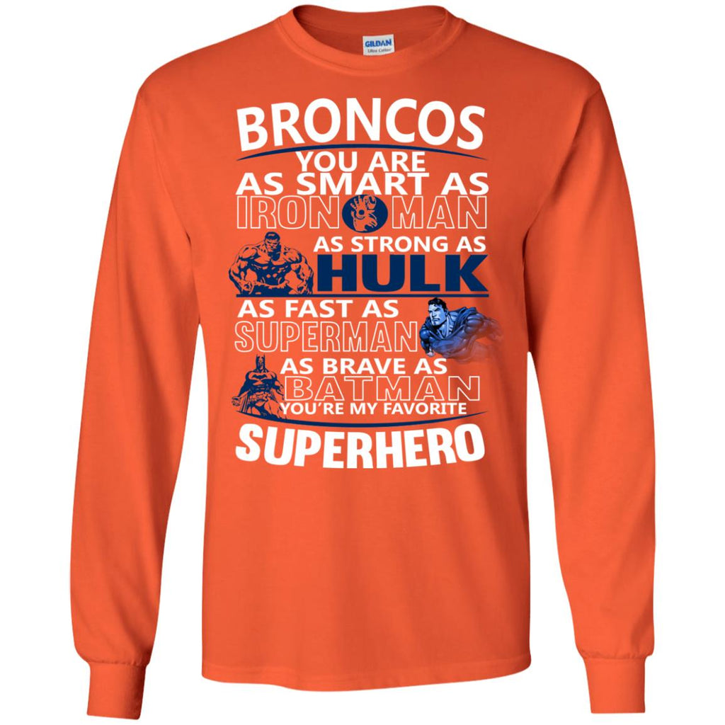 Denver Broncos You're My Favorite Super Hero T Shirts