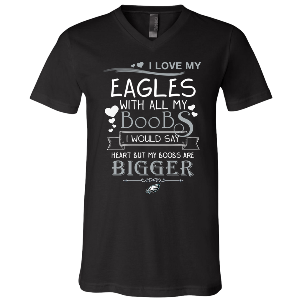 I Love My Philadelphia Eagles With All My Boobs T Shirts