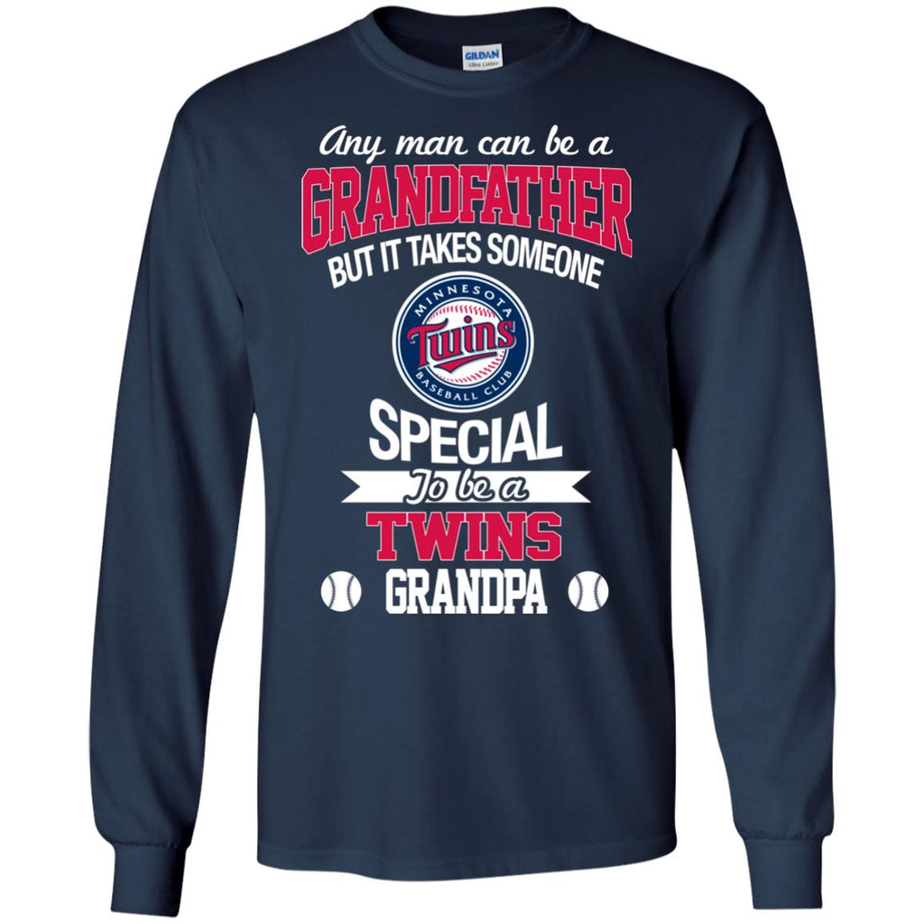 It Takes Someone Special To Be A Minnesota Twins Grandpa T Shirts